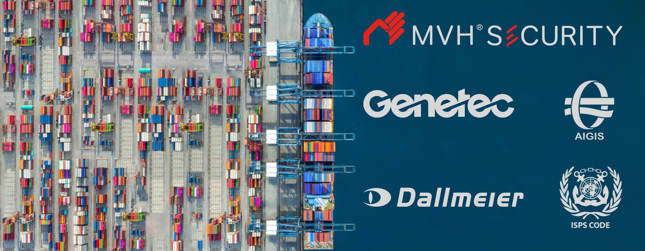 MVH Security, Genetec and Dallmeier at the North Sea Port Conference